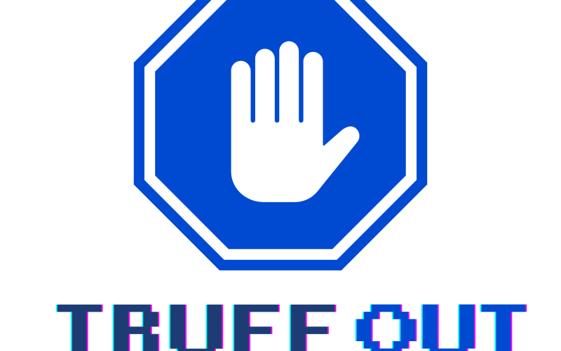 TRUFF OUT
